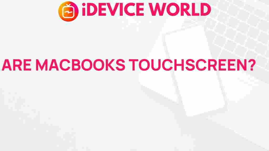 are-macbooks-touchscreen
