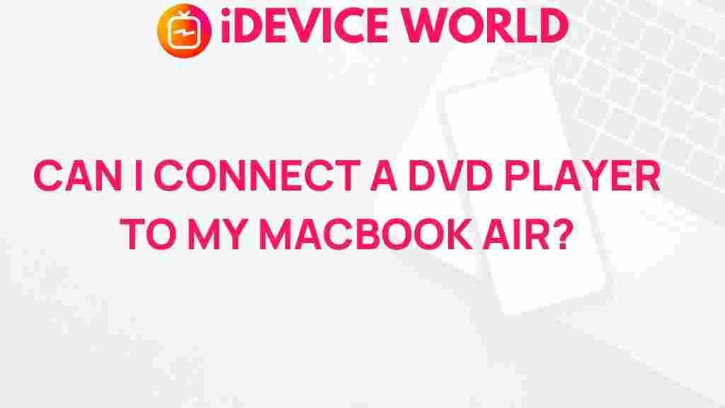 dvd-player-macbook-air-connection