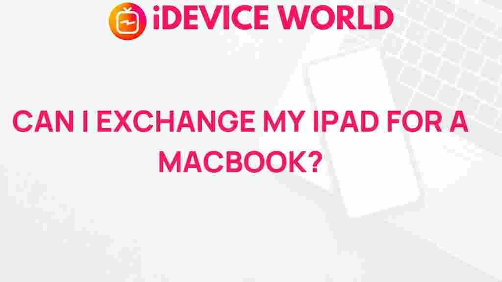 exchange-ipad-for-macbook