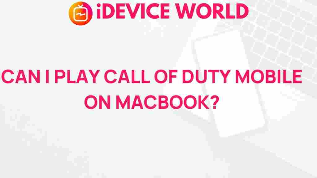 play-call-of-duty-mobile-on-macbook