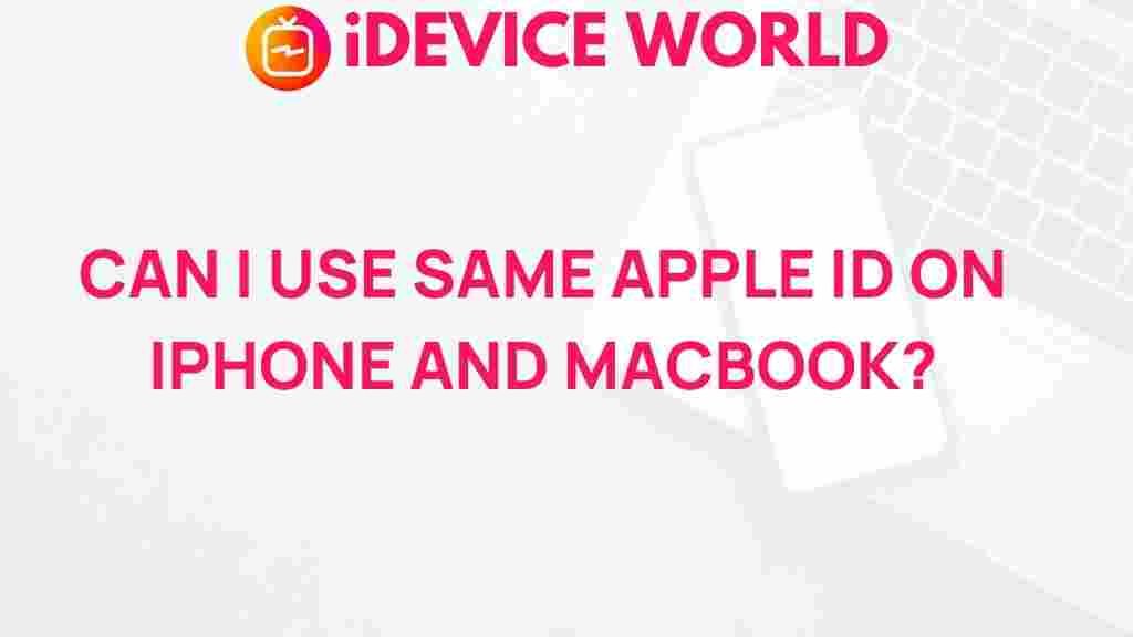 same-apple-id-iphone-macbook
