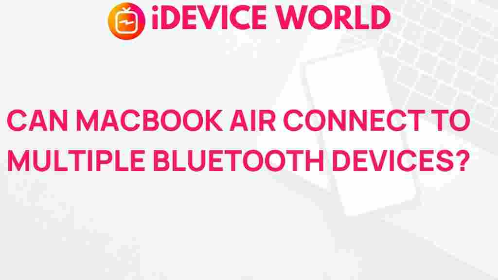 macbook-air-multiple-bluetooth-connections