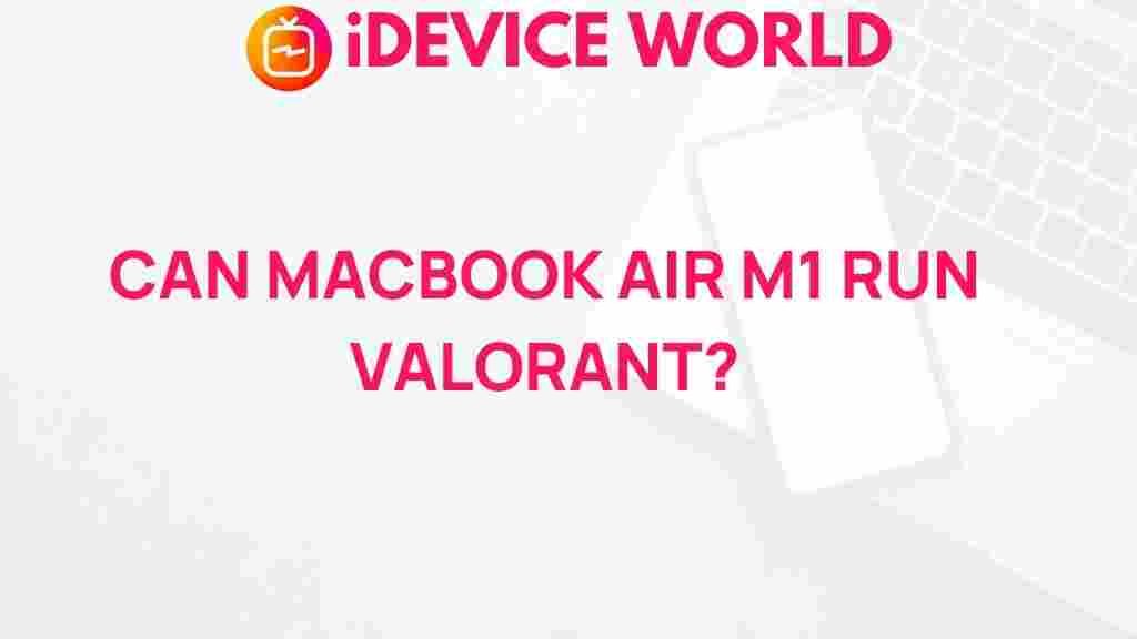 macbook-air-m1-valorant