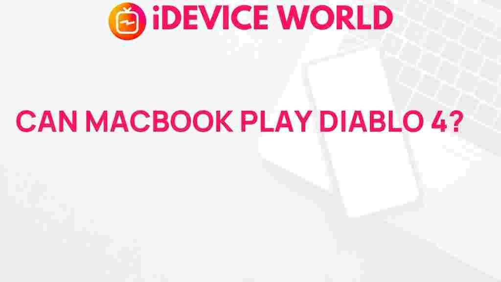 /macbook-diablo4-compatibility