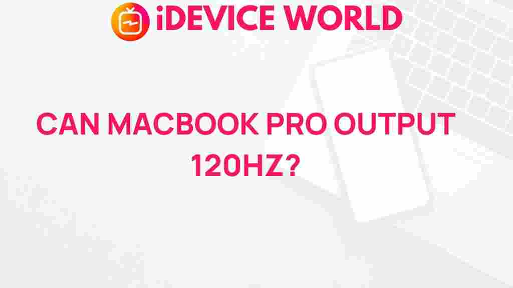 macbook-pro-120hz-refresh-rate