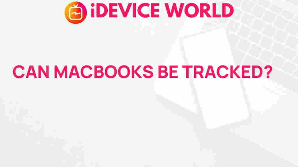 can-macbooks-be-tracked