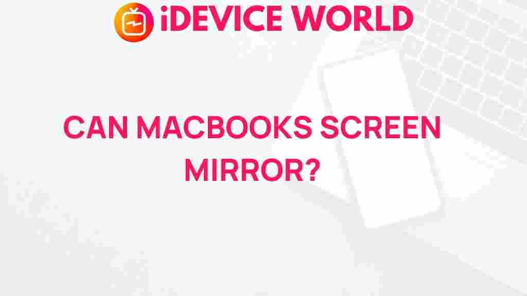 can-macbooks-screen-mirror