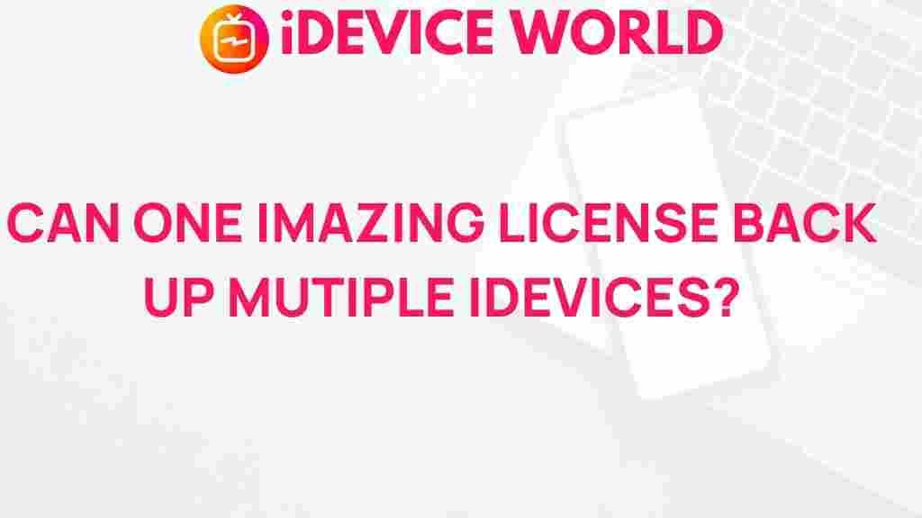 one-license-backup-multiple-idevices