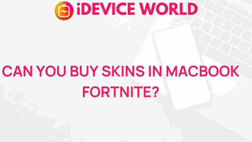 buying-skins-macbook-fortnite