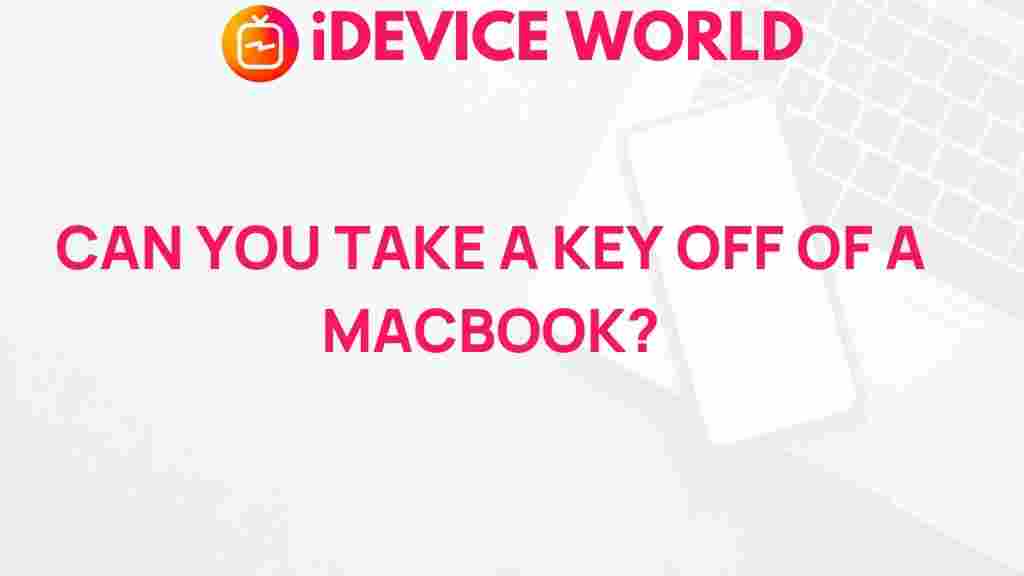 /macbook-key-removal
