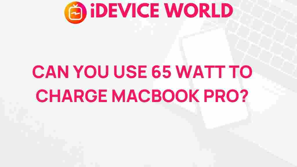 can-you-use-65-watt-charger-macbook-pro