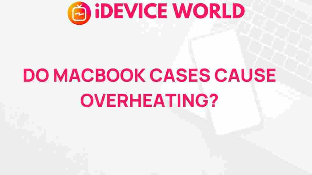 macbook-cases-overheating