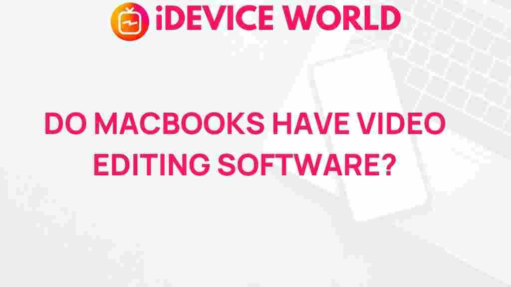 macbooks-video-editing-software