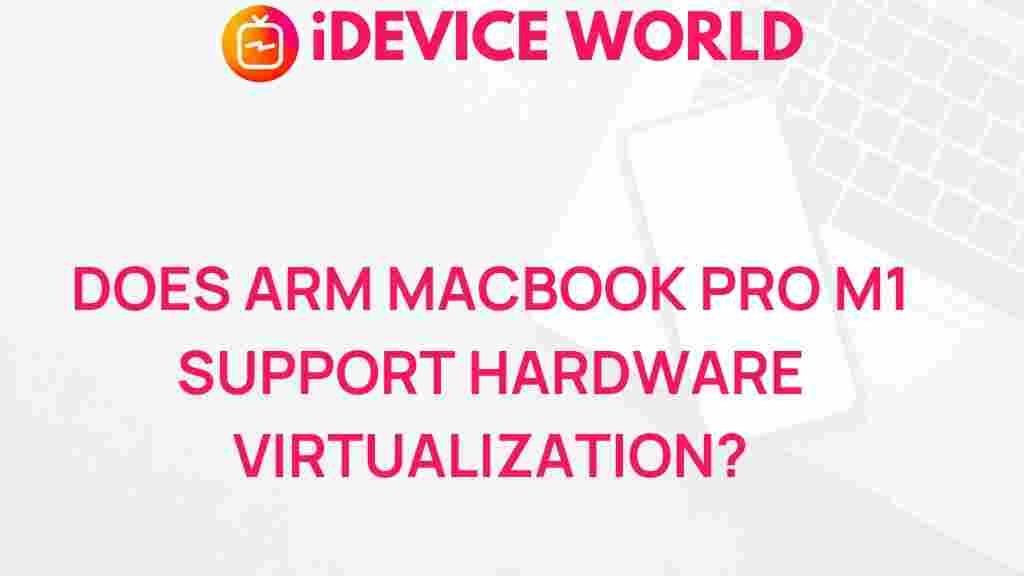 arm-macbook-pro-m1-virtualization