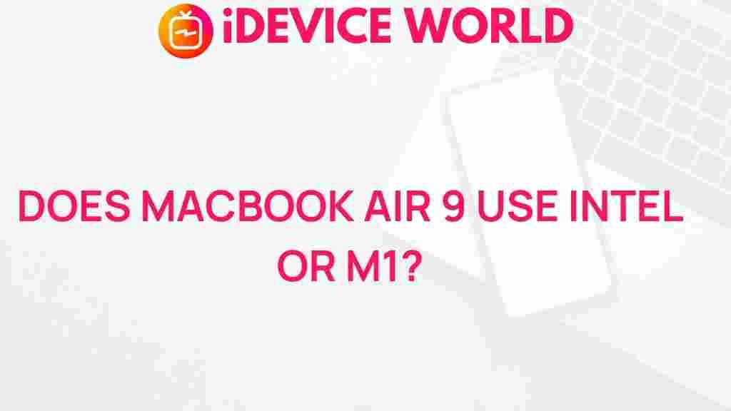 macbook-air-9-intel-or-m1