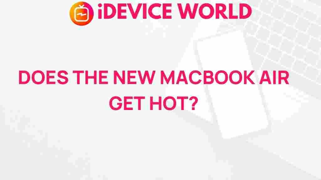 new-macbook-air-overheating