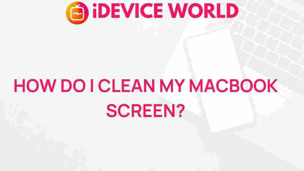 clean-macbook-screen-tips