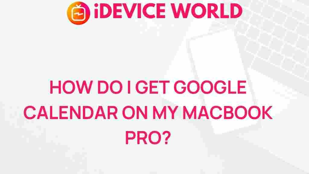 google-calendar-on-macbook-pro