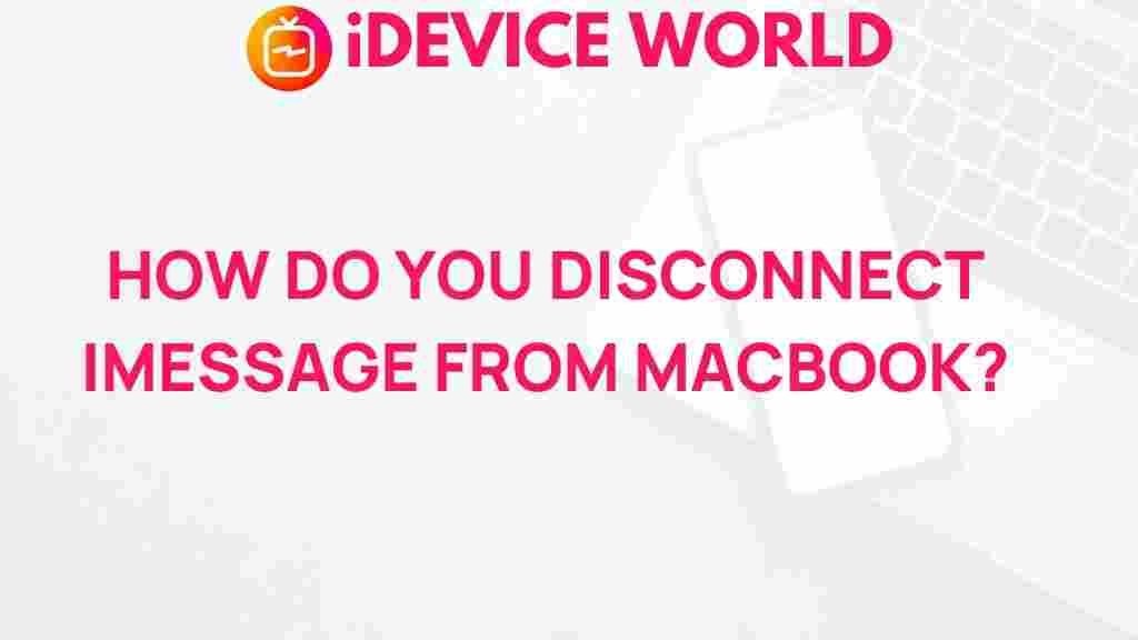 disconnect-imessage-macbook