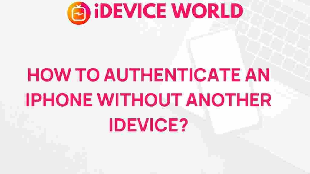 iphone-authentication-without-idevice