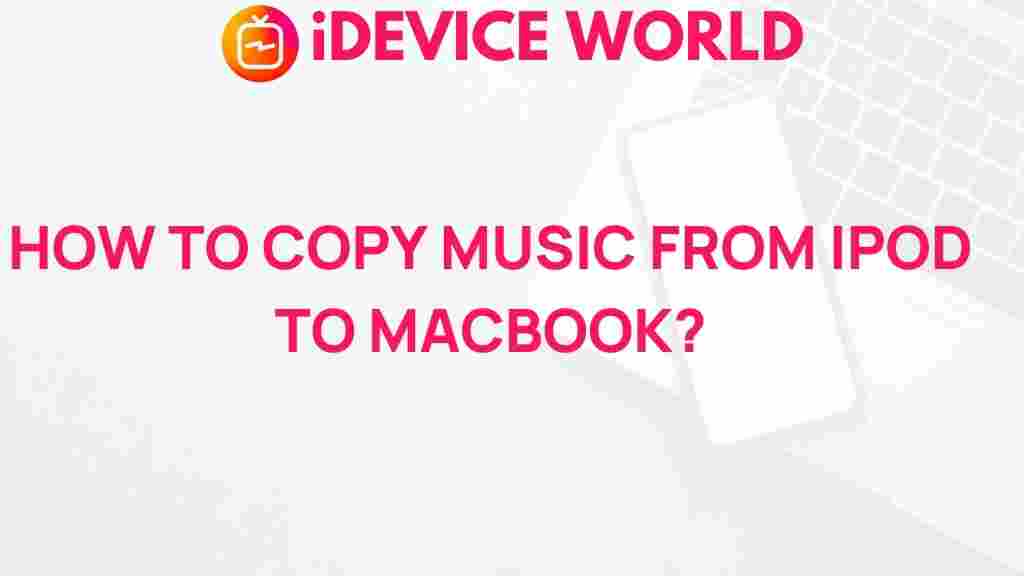 transfer-music-from-ipod-to-macbook
