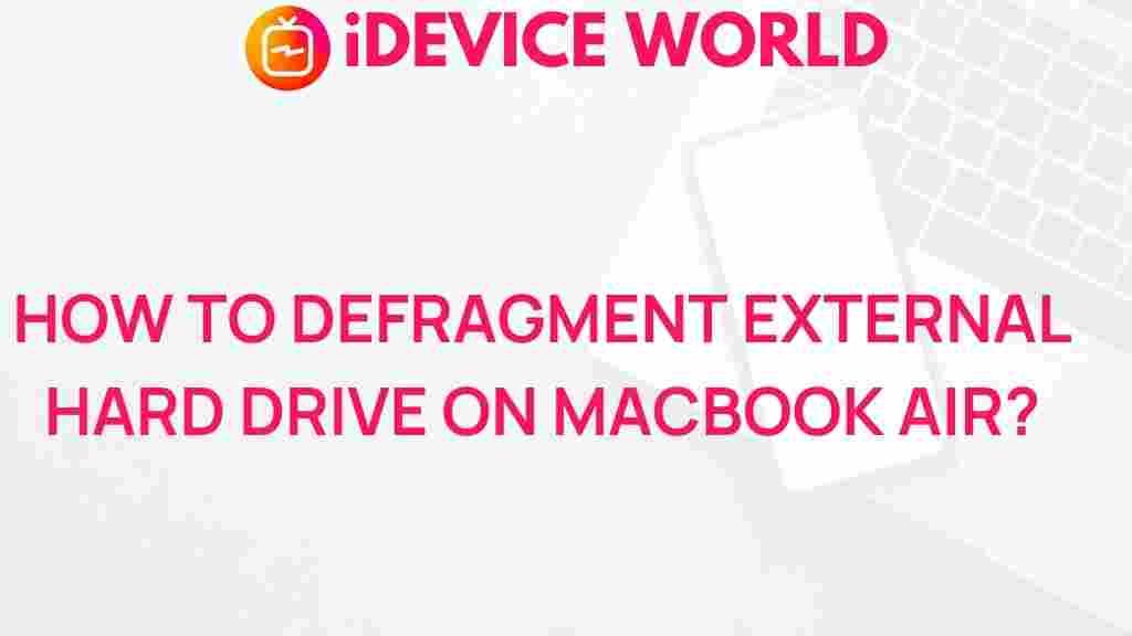 defragment-external-hard-drive-macbook-air