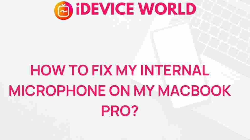 macbook-pro-internal-microphone-fix