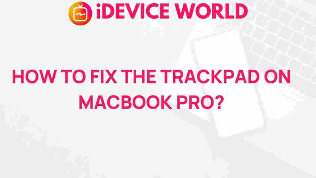 macbook-pro-trackpad-fix