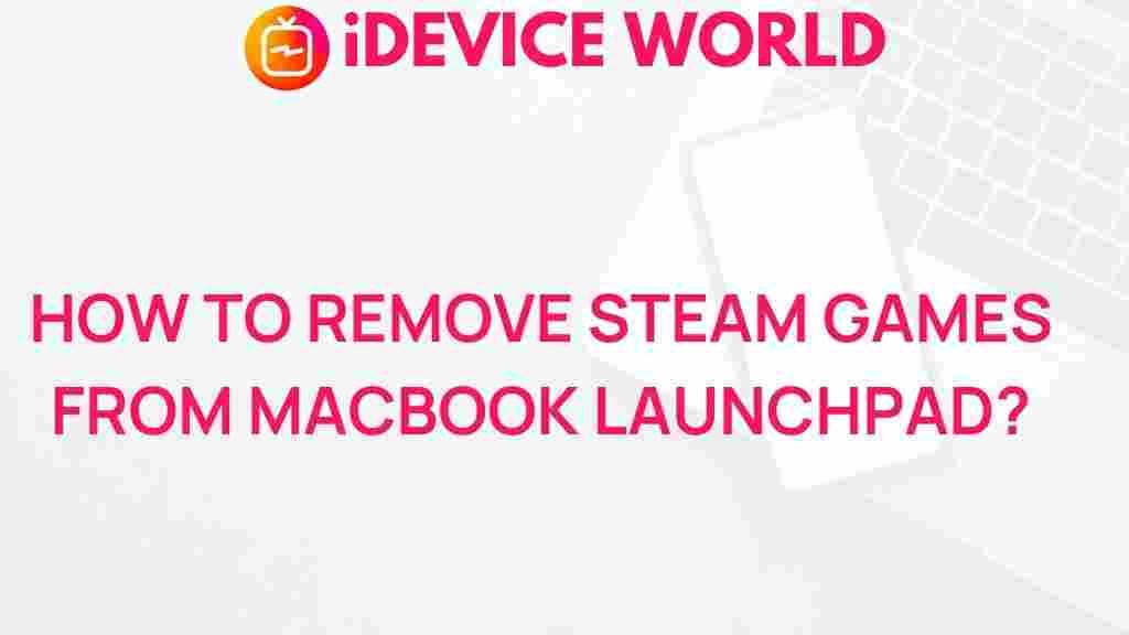 remove-steam-games-macbook-launchpad