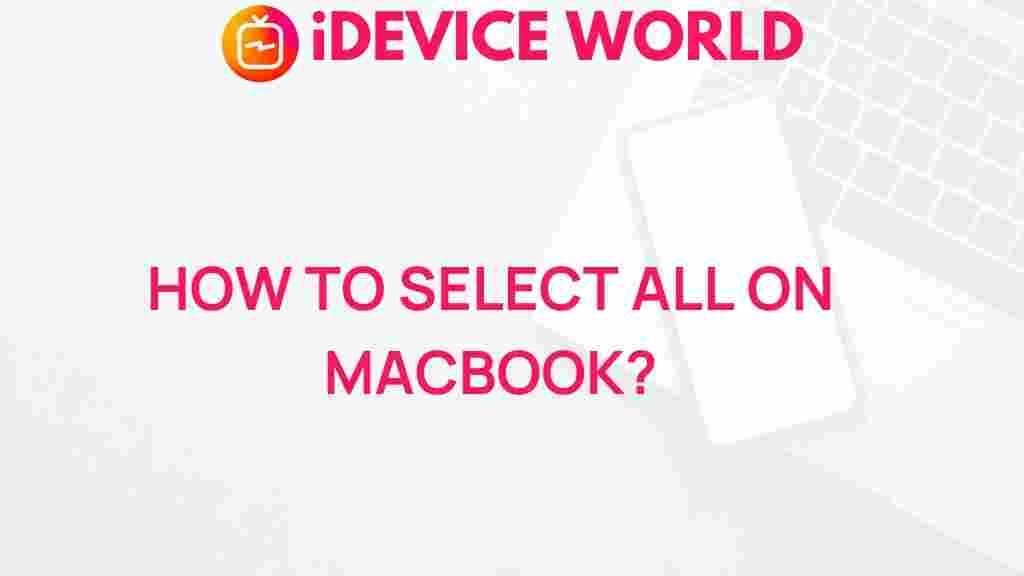 selecting-all-on-macbook