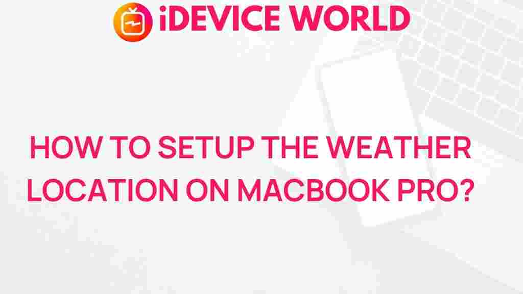 setup-weather-location-macbook-pro