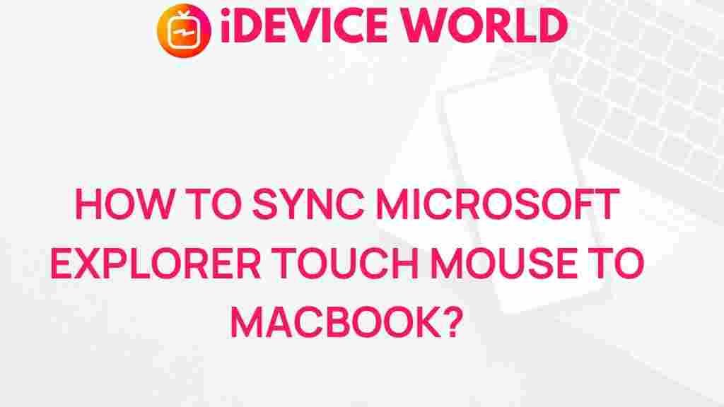 sync-microsoft-explorer-touch-mouse-to-macbook