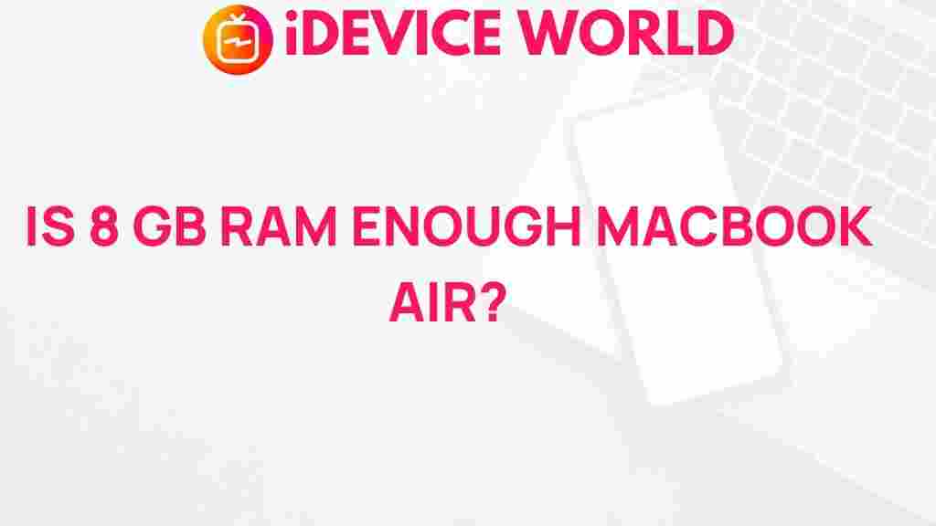 macbook-air-8gb-ram-sufficiency