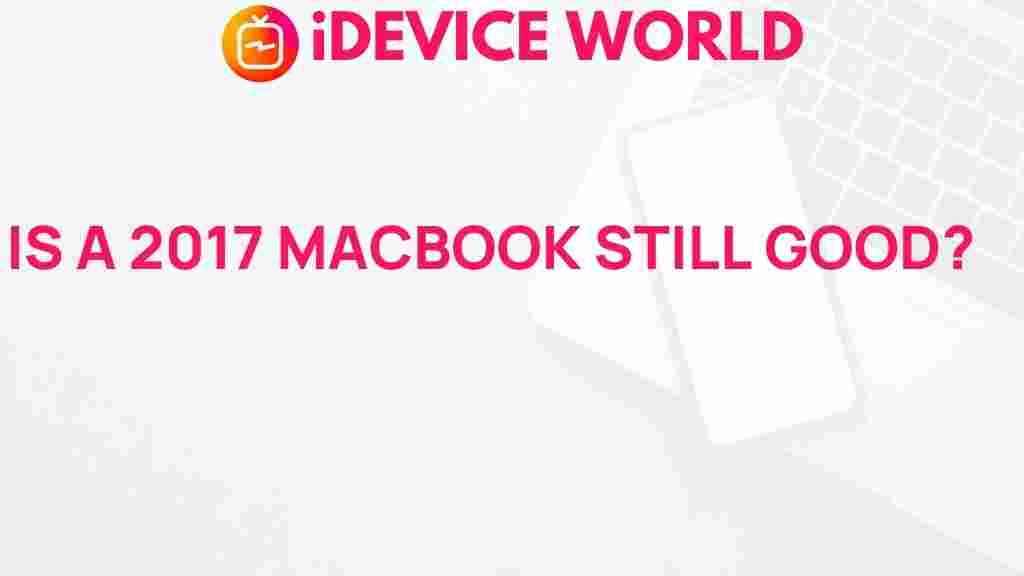 2017-macbook-worth-it