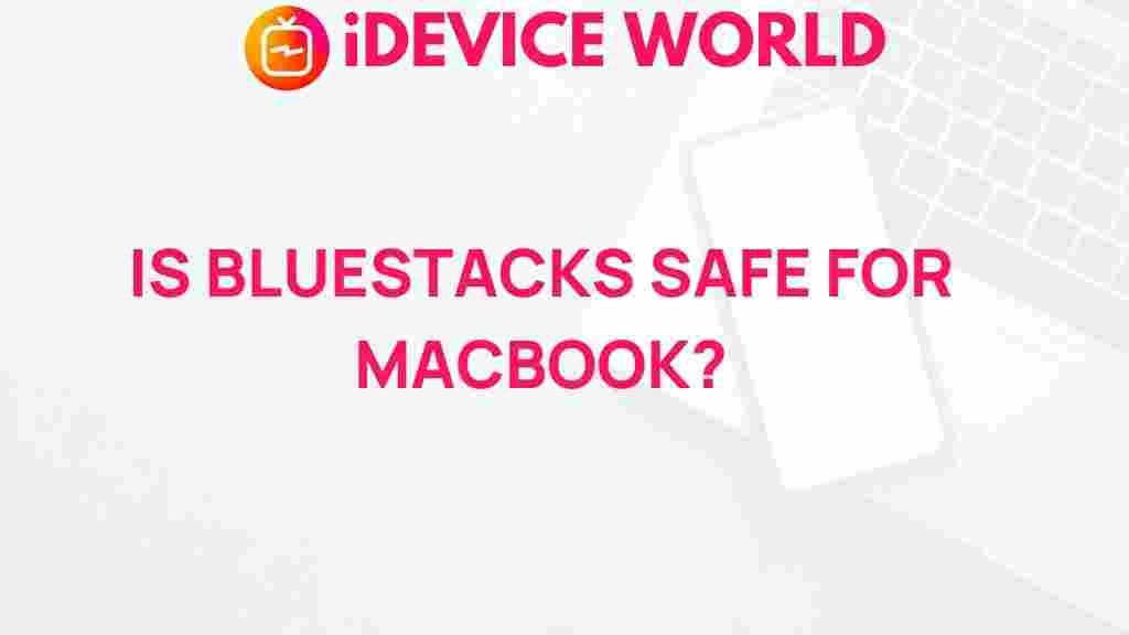 bluestacks-safe-macbook