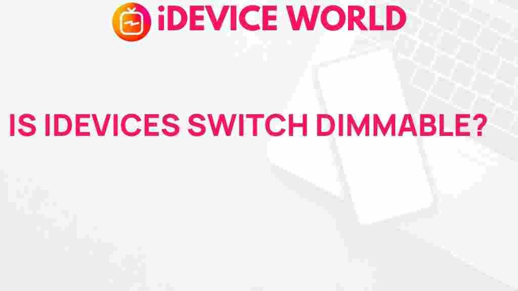 idevices-switch-dimmable