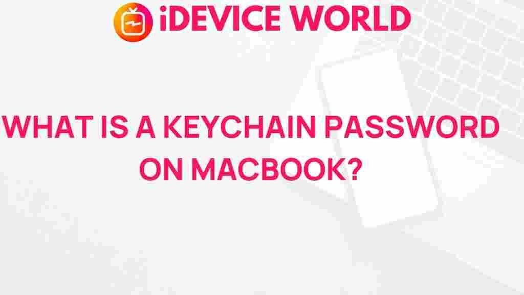 understanding-keychain-passwords-macbook