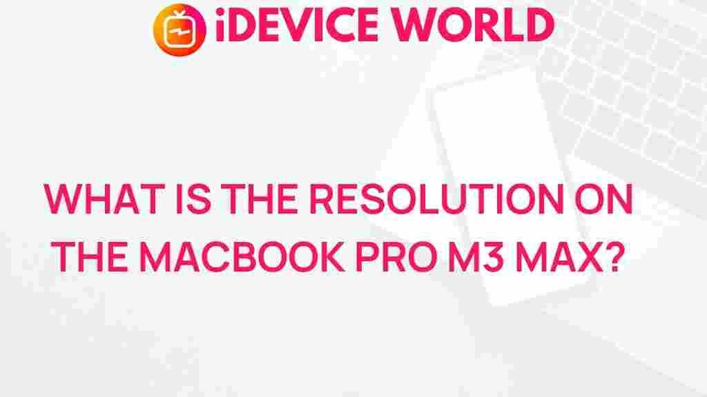 /macbook-pro-m3-max-resolution