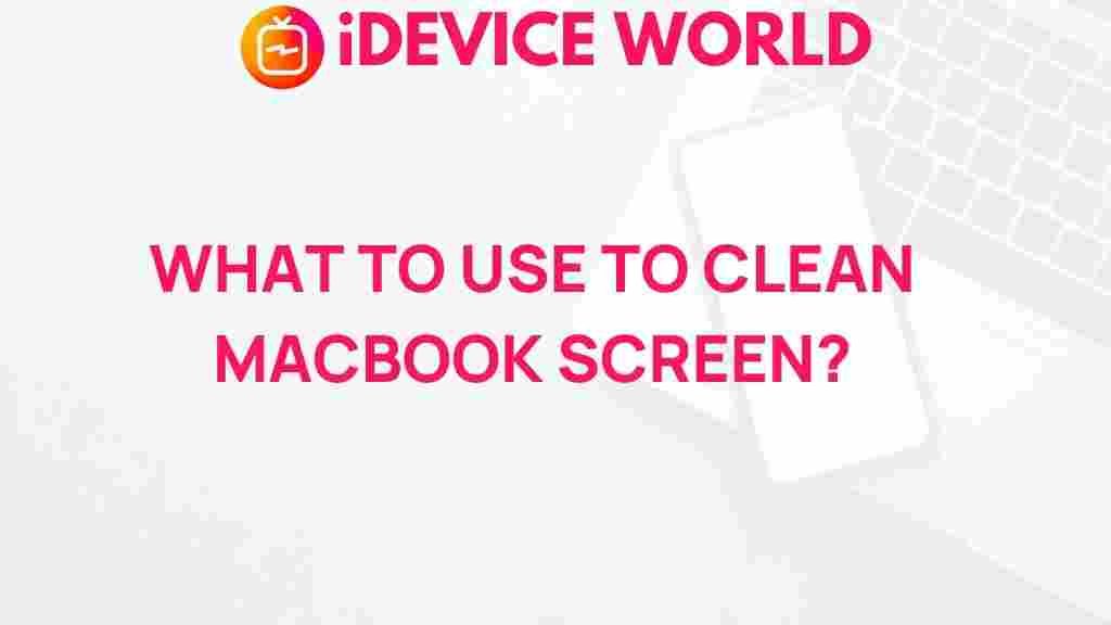 clean-macbook-screen-tips