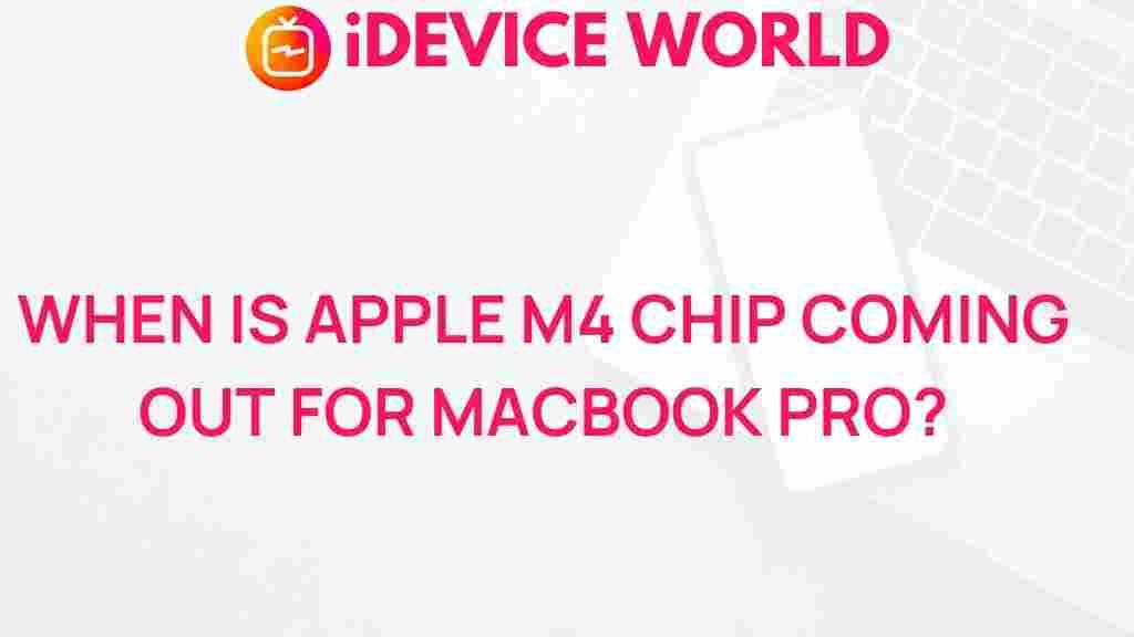 apple-m4-chip-release-date-macbook-pro