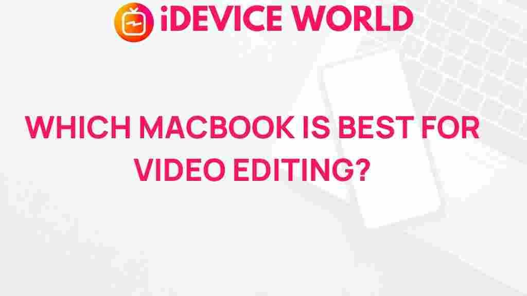 best-macbook-for-video-editing