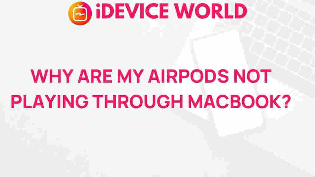 airpods-not-playing-macbook